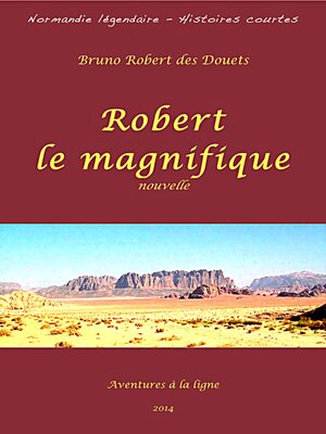 cover image of Robert le magnifique